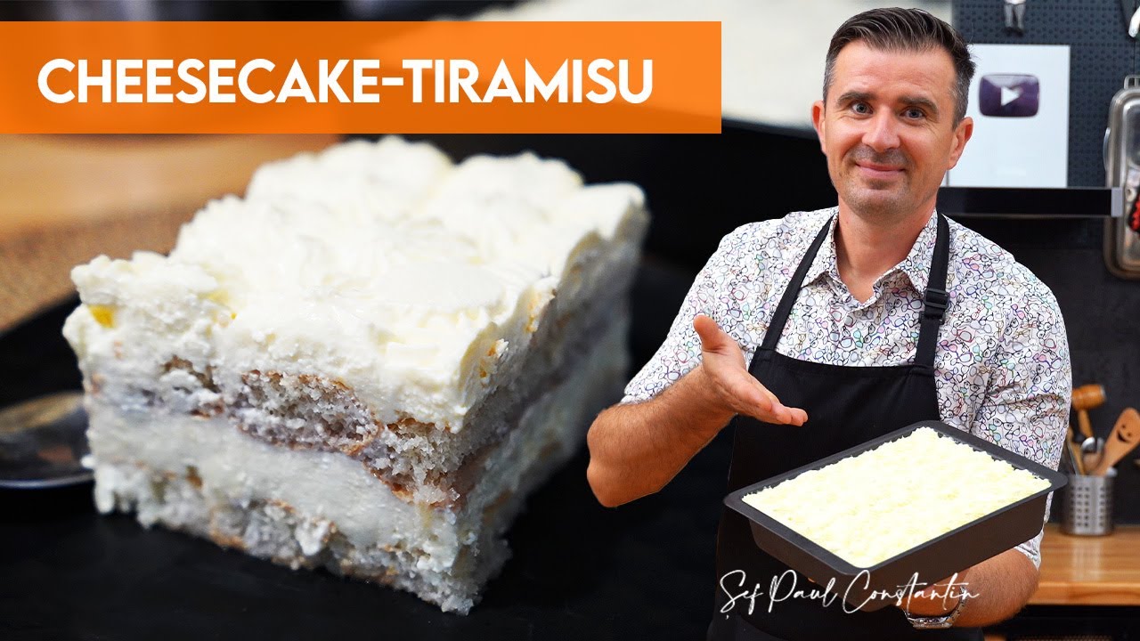 🍰 Două deserturi celebre într-unul singur 😍 Cheesecake-Tiramisu ☕ Șef Paul Constantin