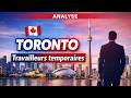 Toronto Pour Travailleur Temporaire Ce Qu Il Faut Vraiment Savoir Avant De Venir mp3