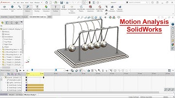 Motion Analysis of Newton’s Cradle  in SolidWorks
