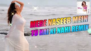 Mere Naseeb Mein (Remix) Baby H 2003