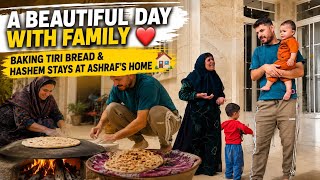 A beautiful day with family ❤️ Baking bread and Hashem staying at Ashraf's house 🏠