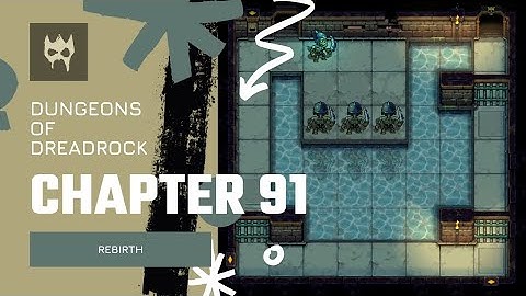 Dungeons of Dreadrock Chapter 91 "REBIRTH" Tutorial Walkthrough Solution Offline Game