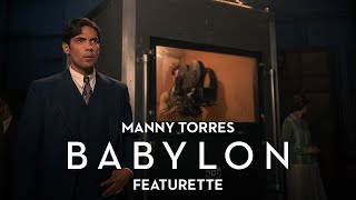 BABYLON - Manny Torres Featurette