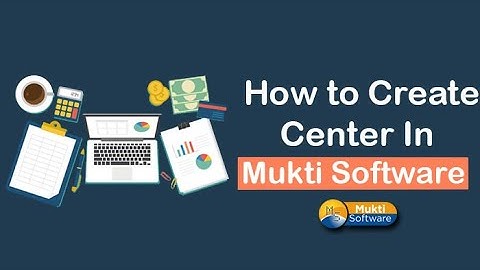 Create center or Focal point Name in Mukti Software (Hindi)