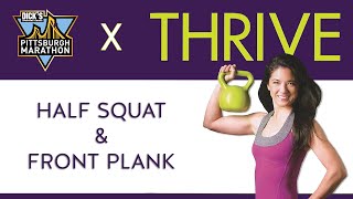 THRIVE Race Training: Half Squat & Front Plank | Dr. Vonda Wright, MD