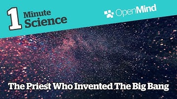 The Priest Who Invented The Big Bang | Science pills