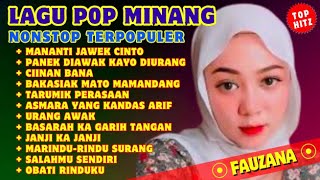 Download lagu LAGU FAUZANA FULL ALBUM POP MINANG TERBARU TERPOPULER | CIINAN BANA LAI KA IYO BANA MAHAROK CINTO 🎶