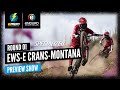 EWS-E 2021 Season Preview Show From Crans-Montana | E-Bike Enduro World Series Round 1