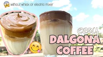 HOW TO MAKE DALGONA COFFEE (without electric mixer, whisk or whipped cream) || Philippines