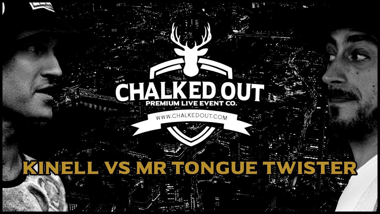 rap song 2019 KINELL vs MR TONGUE TWISTER | Chalked Out | Volume 2