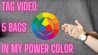 Tag Video - 5 bags in my power color 🌈