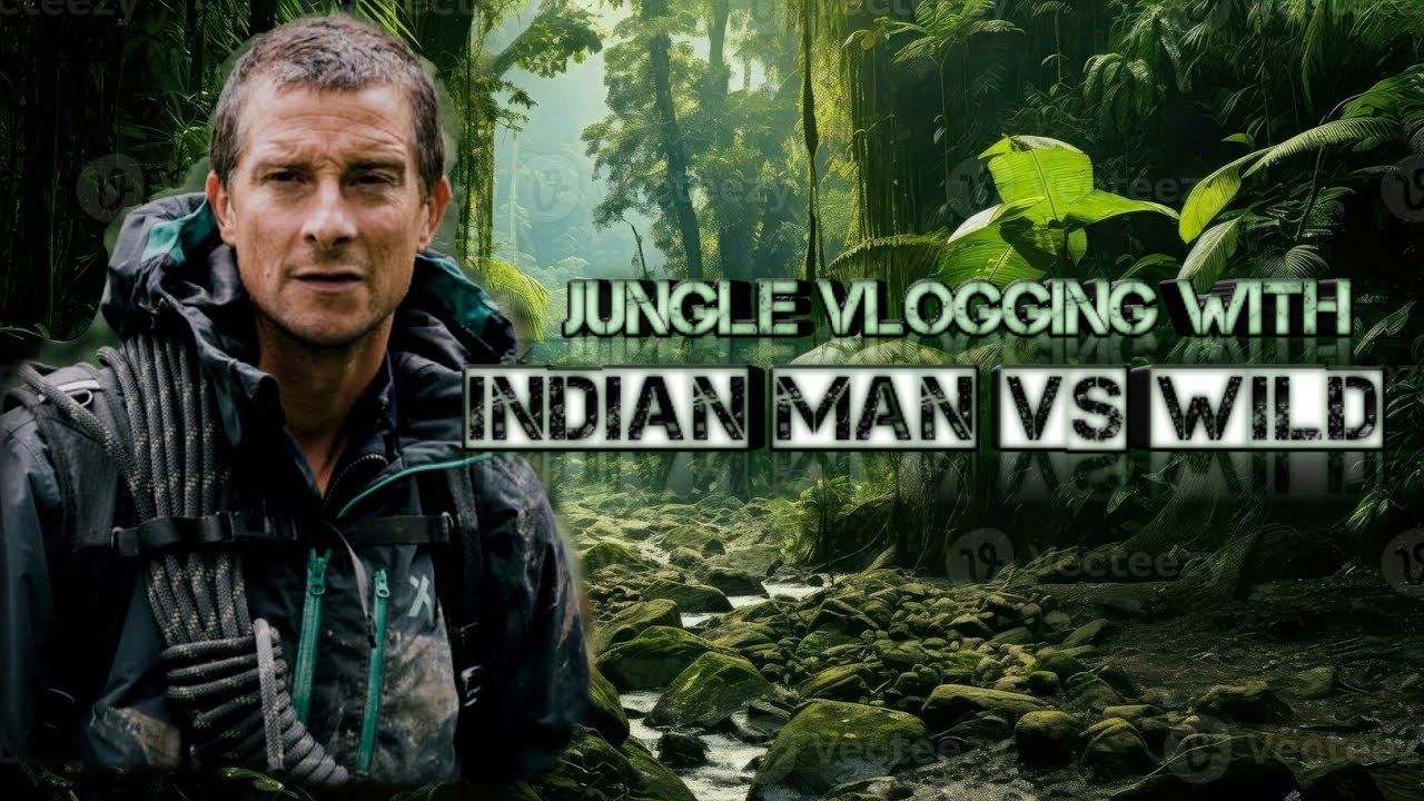 Jungle Vlogging With Indian Man VS Wild - YouTube