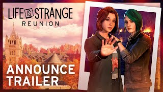 Life is Strange: Reunion | Official Announce Trailer Life Is Strange Reunion Announce Trailer