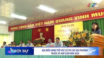 Đại biểu HĐND tiếp xúc cử tri các địa phương trước kỳ họp cuối năm 2024 | Đài Truyền hình An Giang