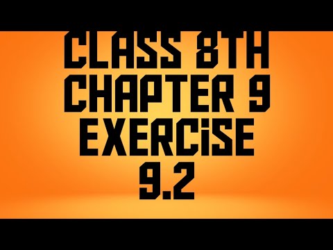 Class 8 chapter 9 exercise 9.2 Q.no 1 to Q no 5# viral video - YouTube
