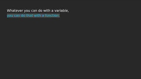 "Functions are first class objects in Python"What that means: