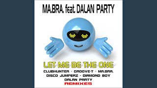 Download Lagu Let Me Be the One (Original Extended Mix)
