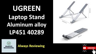 This UGREEN Laptop Stand is Shockingly Good LP451 40289