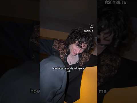 Somb R Oh Pice Of BrownieTheIggy Sombr Fyp Sombaddies On Insta Sombr Tw