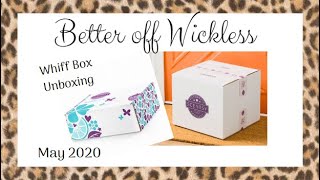 Scentsy Whiff Box Unboxing - May 2020