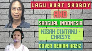 Kisah Cintaku  In Memoriam Chrisye  Cover By Reihan Haziz