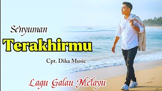 Download lagu SENYUMAN TERAKHIRMU ~ Lagu galau, Lagu melayu, Lyrik, Music & Video by Dika Music 