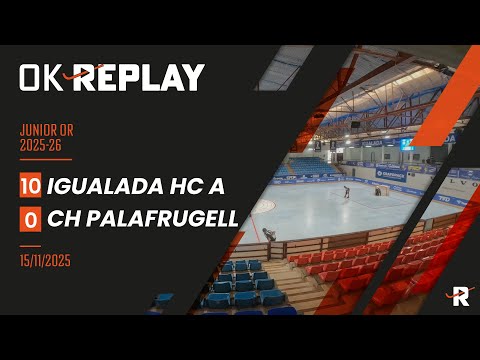 IGUALADA HC A - CH PALAFRUGELL. Júnior Or 25-26