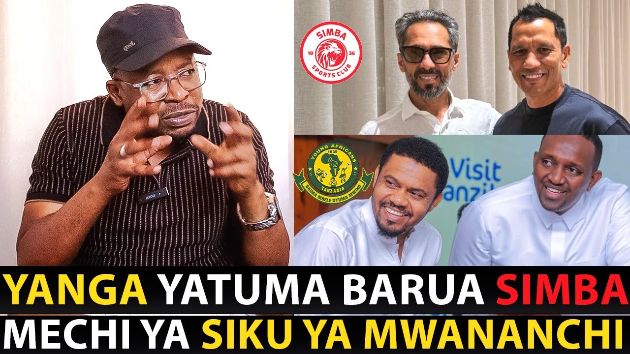 🔴:Ni YANGA vs SIMBA kwa MARA YA KWANZA • TUTEGEMEE SIKU YA MWANANCHI..? • KISASI KULIPWA KENYA