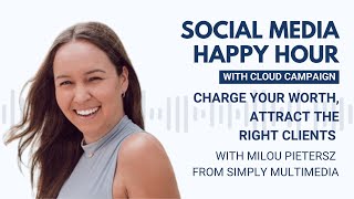 Got Imposter Syndrome? Find Your Value &amp; Charge Your Worth with Mil Pietersz from Simply Multimedia