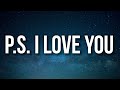 Paul Partohap - P.S. I LOVE YOU (Lyrics) &quot;I love you in every universe&quot; [TikTok Song]