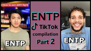 ENTP TIK TOK COMPILATION | MBTI memes [Highly stereotyped] PART 2