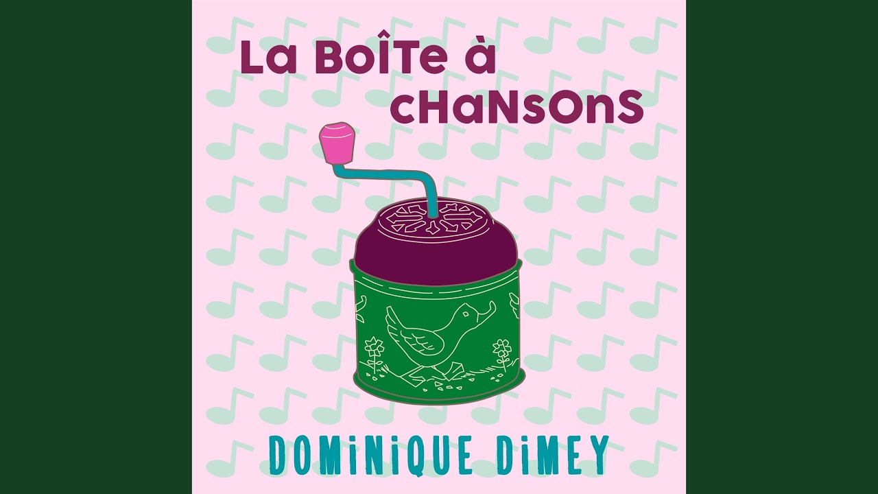 La boîte à chansons - YouTube