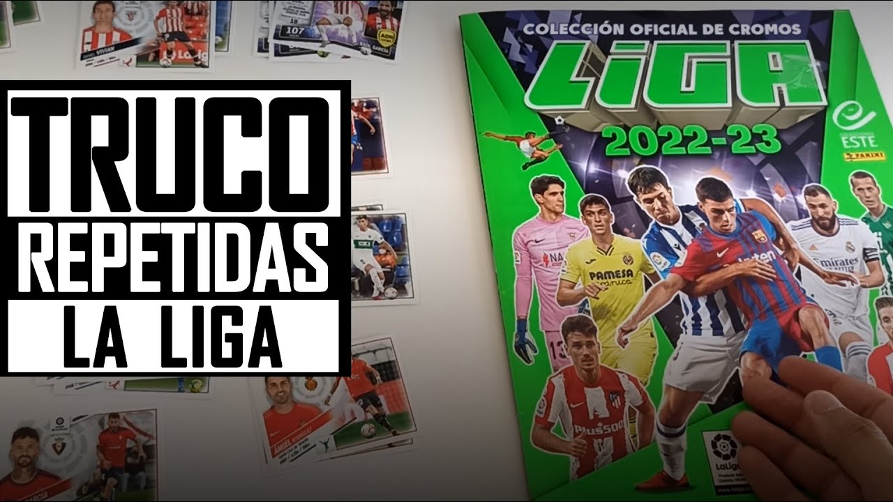 ⚽ TRUCO CROMOS REPETIDOS ⚽ CAJA vs SOBRE SUELTO ⚽ CROMOS LIGA ESTE 2022-23  ⚽ COLECCIÓN LIGA PANINI 