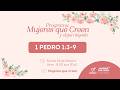 EN VIVO | 1 Pedro 1:3-9 | Mujeres que Creen