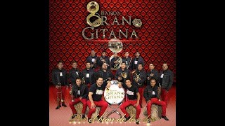 Banda Gran Gitana - Maldita Traición (Audio Oficial)