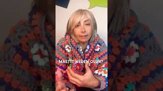 Masti̇t Olduğunu Nasil Anlariz? Masti̇tte Sicak Uygulama Yapilmaz