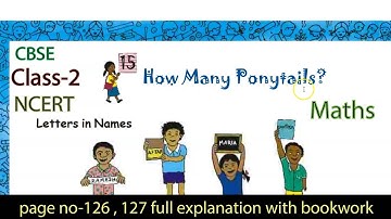 How Many Ponytails |chapter-15|class-2 |page no-126,127|NCERT|CBSE|Maths