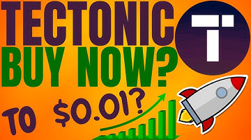 TECTONIC WILL MAKE MILLIONAIRES IN 2023? TECTONIC CRYPTO PRICE PREDICTION AND ANALYSIS! TONIC CRYPTO