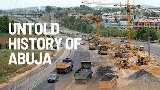 Inside Abuja: How Nigeria Built Its Capital City from Scratch (Full Story)