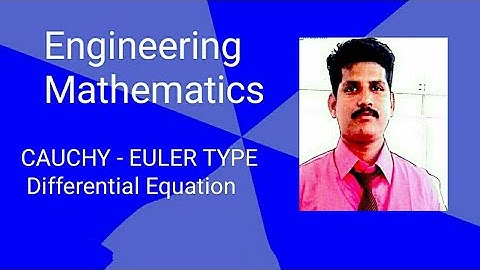Engineering Mathematics | CAUCHY - EULER TYPE