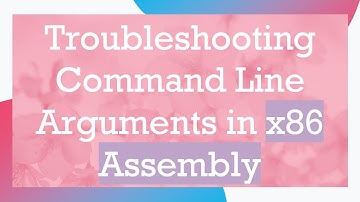 Troubleshooting Command Line Arguments in x86 Assembly