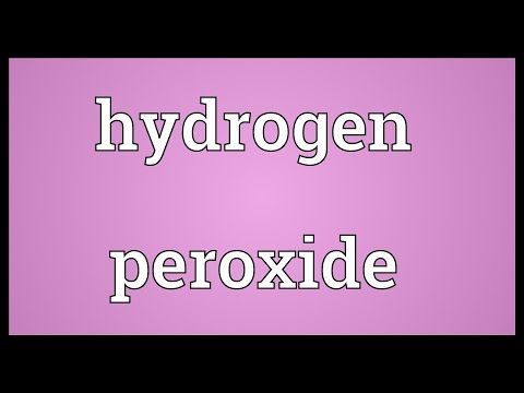 Hydrogen peroxide Meaning