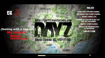 Random DayZ bullshittery (part 2)