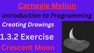CM Intro to Programming  Lesson 3 Exercise: Crescent Moon
