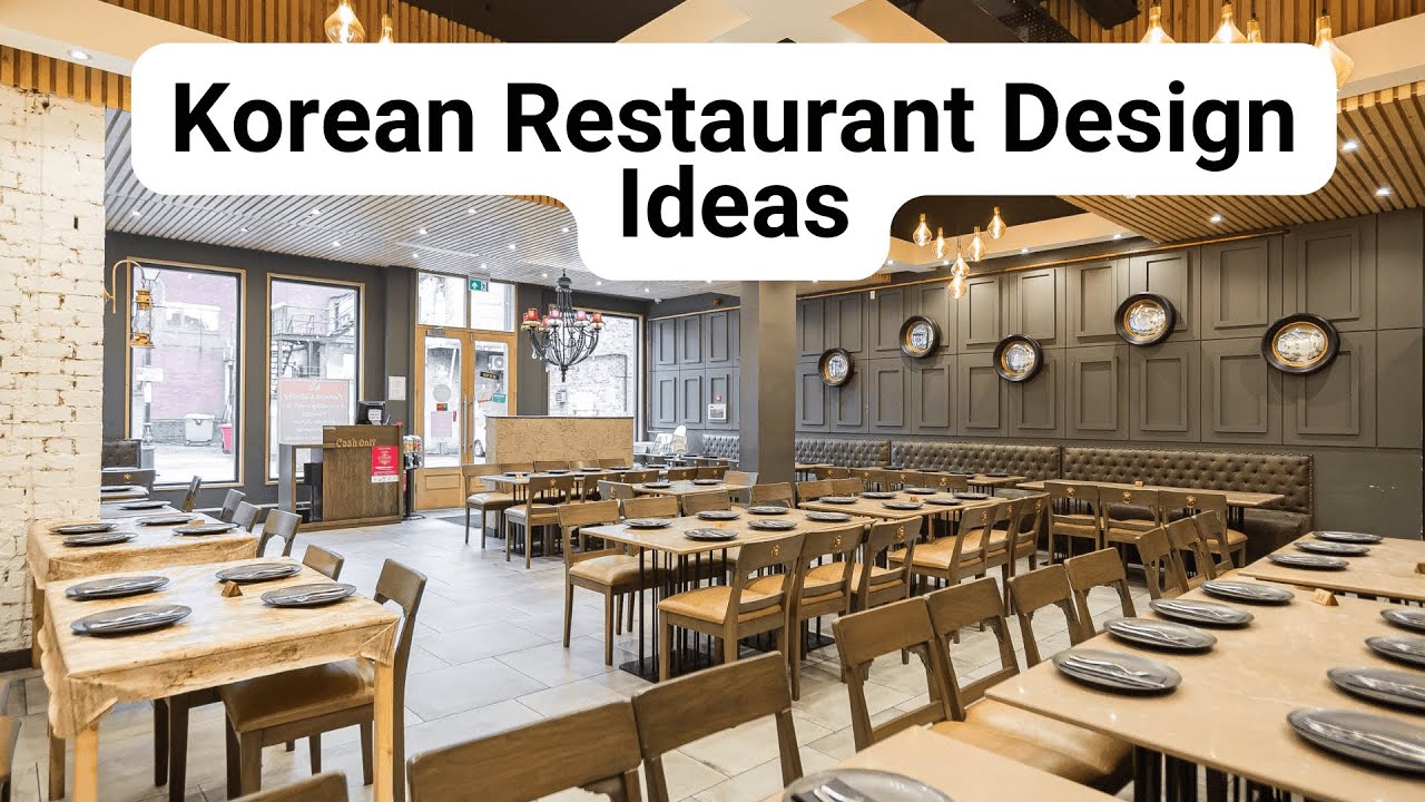 korean-restaurant-design-ideas-youtube
