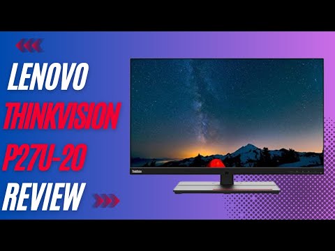 Lenovo ThinkVision P27u-20: The Perfect Monitor for Productivity