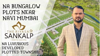 Luxurious Plotted Township Navi Mumbai Airport |NA Bungalow Plots Available| |Rera Approved Plots|