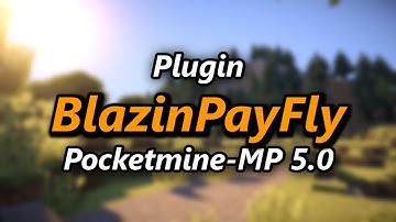 Plugin | BlazinPayFly | Pocketmine-MP 5