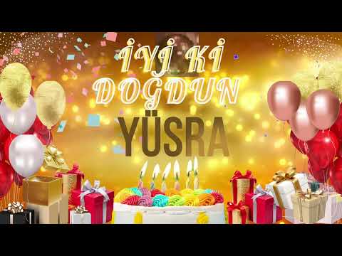 YÜSRA - Doğum Günün Kutlu Olsun Yüsra