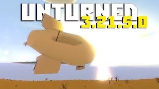 ДИРИЖАБЛИ?.. // Unturned обновление 3.21.5.0